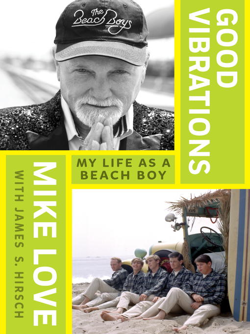 Title details for Good Vibrations by Mike Love - Available